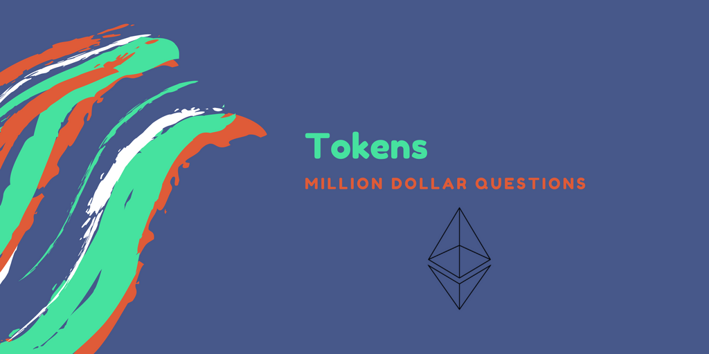 Million-dollar question — Tokens | Techburst